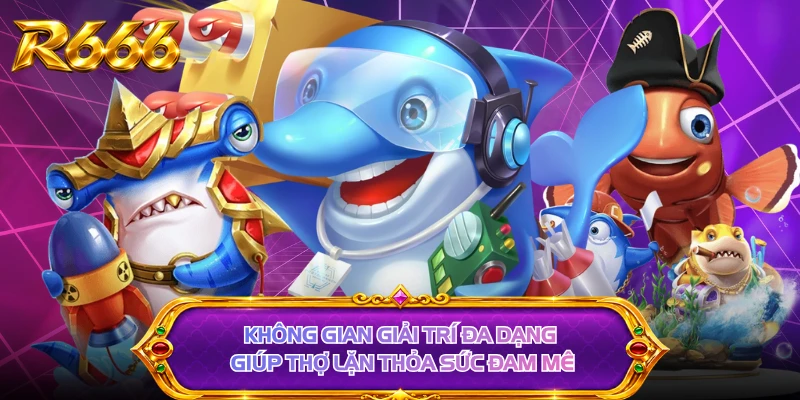 Không gian giải trí đa dạng giúp thợ lặn thỏa sức đam mê